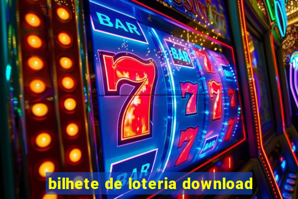 bilhete de loteria download